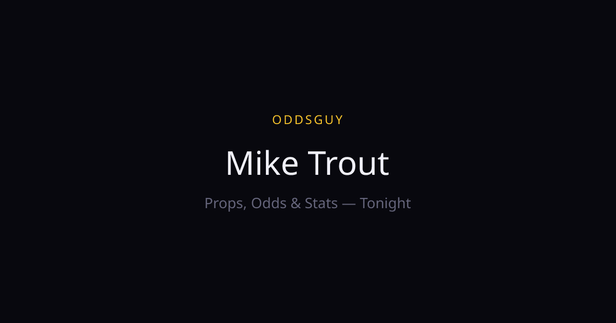 Mike Trout Props, Odds & Stats | OddsGuy
